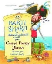 Barti Smarti, A Straeon a Cherddi Eraill