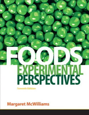 Foods: Experimental Perspectives