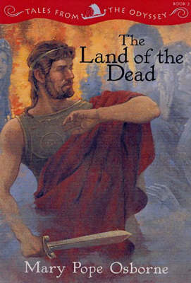 The Land Of The Dead: Tales from the Odyssey, Book 2