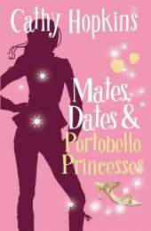 Mates, Dates and Portobello Princesses