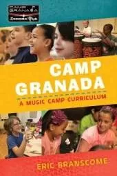 Camp Granada: A Music Camp Curriculum