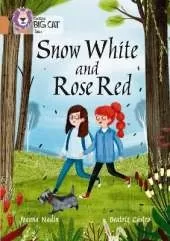 Snow White and Rose Red: Band 12/Copper