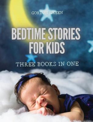 Bedtime Stories for Kids - 3 Books in 1: Relaxing Mindfulness Meditation Stories for Children