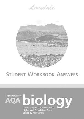The Essentials of GCSE AQA Biology Workbook Answers