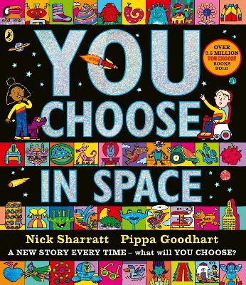 You Choose in Space: A new story every time – what will YOU choose?