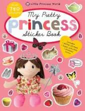 My Pretty Princess Sticker Book: Princess Sticker Books