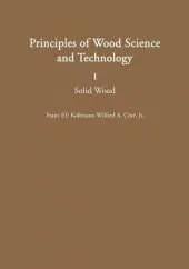Principles of Wood Science and Technology: I Solid Wood