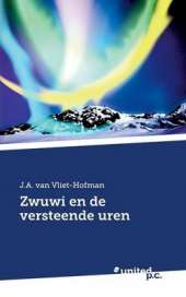Zwuwi En de Versteende Uren