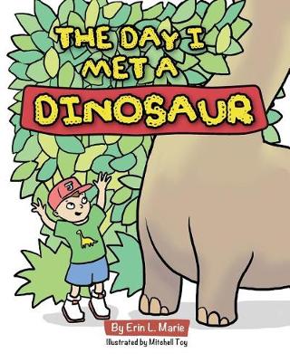 The Day I Met a Dinosaur