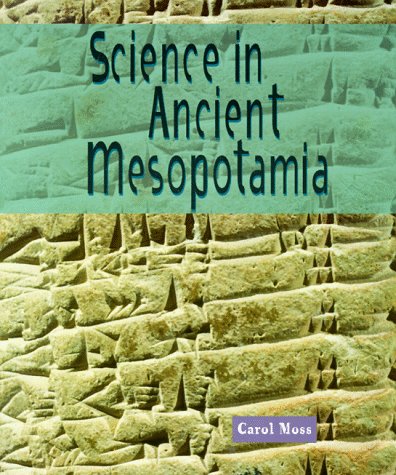 Science in Ancient Mesopotamia