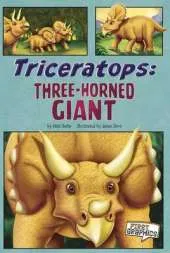 Triceratops: Three Horned Giant