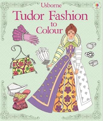Tudor Fashion to Colour