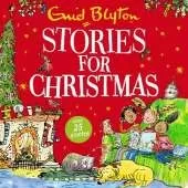 Stories for Christmas: Over 25 classic tales perfect for kids aged 5+!