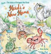 Heidi's New Home: A Fun, Illustrated Children's Book about the Sea Creatures of Porthmeric Bay.