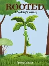 Rooted: A Seedling's Journey