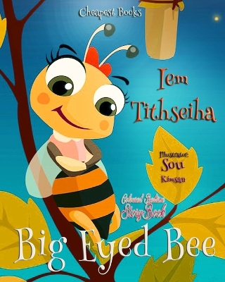 Big Eyed Bee: "Coloured Bedtime StoryBook"