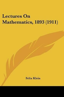 Lectures On Mathematics, 1893 (1911)