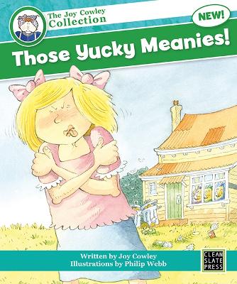 Those Yucky Meanies!
