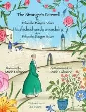 The Stranger's Farewell / Het afscheid van de vreemdeling: Bilingual English-Dutch Edition / Tweetalige Engels-Nederlands editie