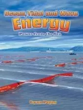 Ocean Tidal and Wave Energy: Power from the Sea