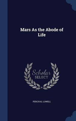 Mars As the Abode of Life