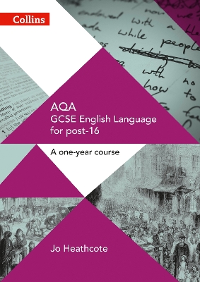 AQA GCSE English Language for post-16: Student Book