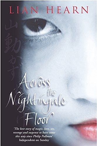 Across the Nightingale Floor: Tales of the Otori Book 1