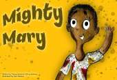 Mighty Mary