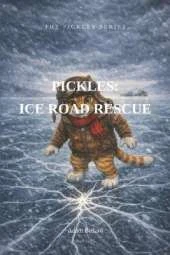 Pickles: Ice Road Rescue