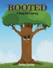 Rooted: A Young Tree's Journey