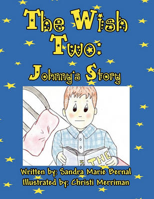 The Wish Two: Johnny's Story