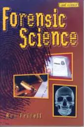 Forensic Science: Cool Science Series