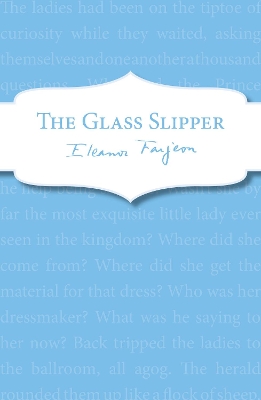 The Glass Slipper