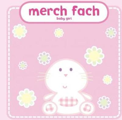 Merch Fach/Baby Girl