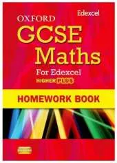 Oxford GCSE Maths for Edexcel: Homework Book Higher Plus (A*-B)
