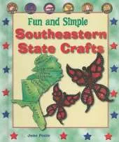 Fun and Simple Southeastern State Crafts: West Virginia, Virginia, North Carolina, South Carolina, Georgia, and Florida