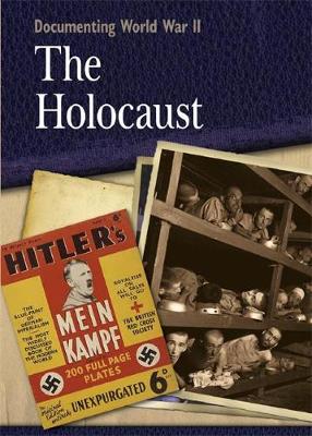 Documenting WWII: The Holocaust