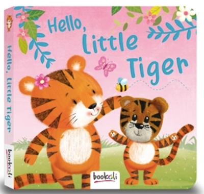 Hello Little Tiger