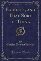 Baddeck, and That Sort of Thing (Classic Reprint)