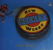 How Hockey Works