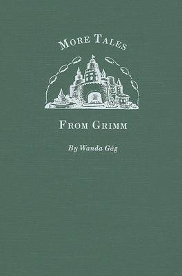More Tales from Grimm