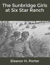 The Sunbridge Girls at Six Star Ranch