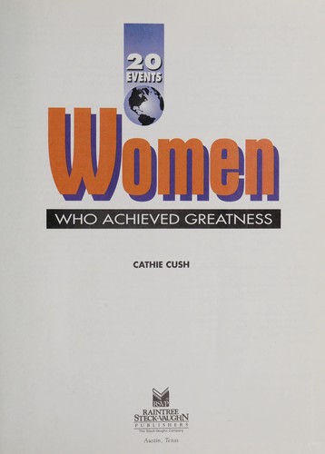 Women Who Achieved Greatness