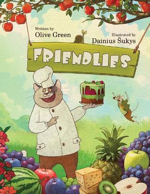 Friendlies: A Rhyming Picture Book about Acceptance and Friendship