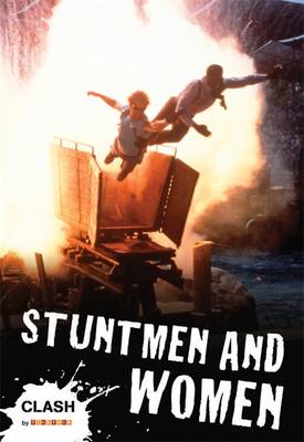 Clash Level 2: Stuntmen and Women