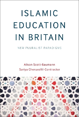 Islamic Education in Britain: New Pluralist Paradigms