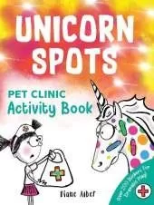 Unicorn Spots: Pet Clinic Activity Book