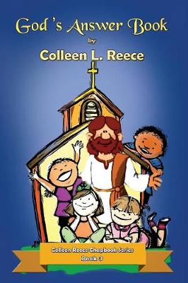 God's Answer Book: Colleen Reece Chapbook Series Book 3