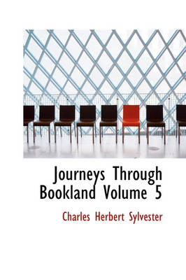 Journeys Through Bookland Volume 5
