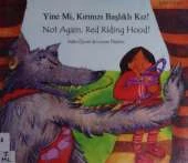Not Again, Red Riding Hood! (English/Spanish)